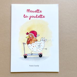 Album jeunesse "Mouette la poulette"